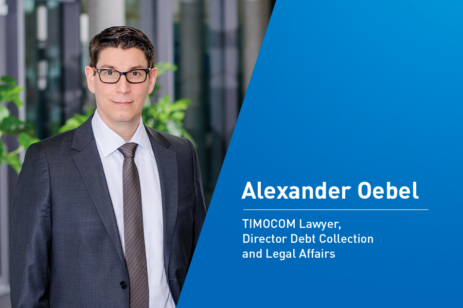 Interview Alexander Oebel, TIMOCOM Lawyer, Director Debt Collection & Legal Affairs